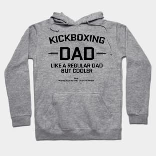 kickboxing dad Hoodie